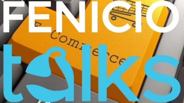 El e-commerce llegó, hace rato (Fenicio presenta 1ª edición de Fenicio Talks)  