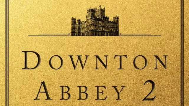 Downton Abbey 2