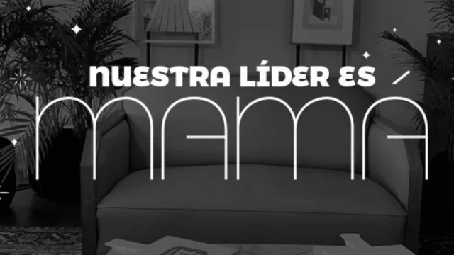 “Nuestra líder es mamá”, un ciclo de entrevistas a empresarias que trabajan con sus hijos para celebrar el mes de la madre