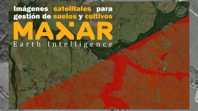 La tecnología al servicio del campo (no te pierdas Maxar Earth Intelligence)