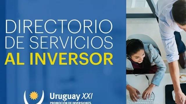 Uruguay XXI renueva Directorio de Servicios (o cómo facilitarle al inversor extranjero la instalación en el país)