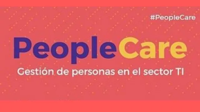 Fortaleciendo el desarrollo de talentos en la industria TI (People Care continúa con sus talleres virtuales)