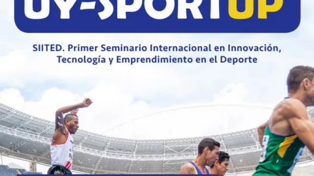 Montevideo recibe al primer Seminario Internacional de Innovación, Tecnología y Emprendimiento en el Deporte