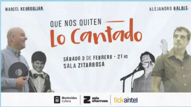 Balbis y Keoroglián presentan: “Que nos quiten lo cantado”