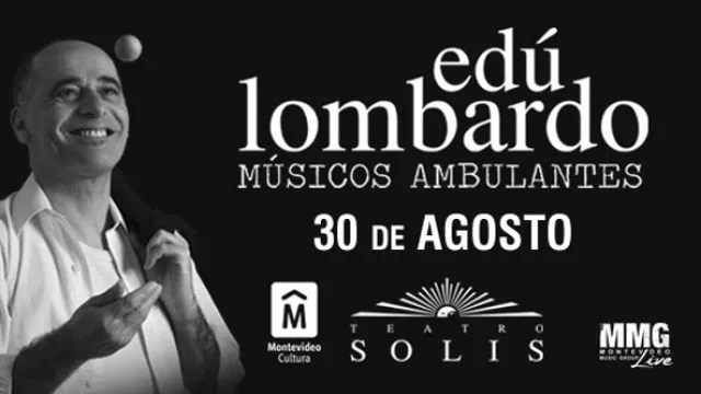 Edú “Pitufo” Lombardo presenta Músicos Ambulantes