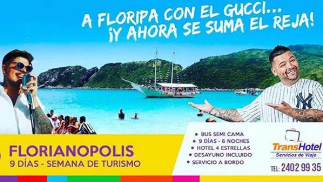 Por US$ 760 te vas con “El Gucci” y “El Reja” a Florianópolis de vacaciones: