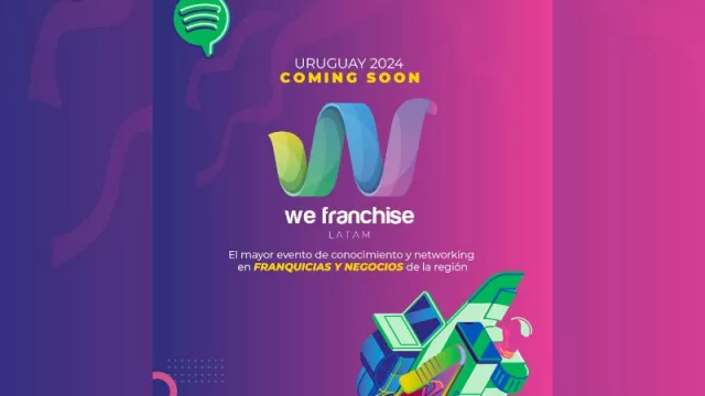 We Franchise LATAM - Edición 2024: "El evento que expande tu mundo”